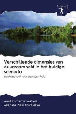 Verschillende dimensies van duurzaamheid in het huidige scenario