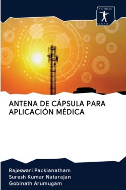 Antena de Cápsula Para Aplicación Médica