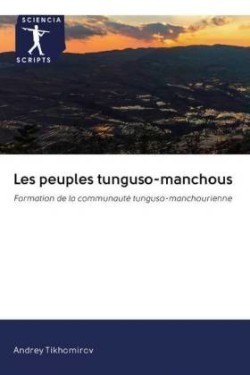 Les peuples tunguso-manchous