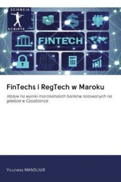 FinTechs i RegTech w Maroku