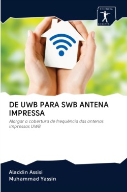 de Uwb Para Swb Antena Impressa