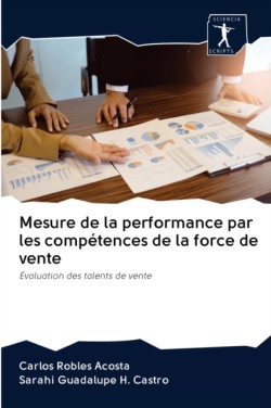 Mesure de la performance par les compétences de la force de vente