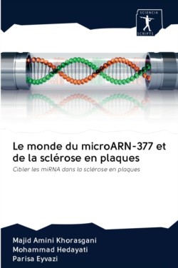 monde du microARN-377 et de la sclérose en plaques