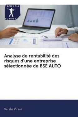 Analyse de rentabilité des risques d'une entreprise sélectionnée de BSE AUTO