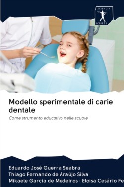 Modello sperimentale di carie dentale
