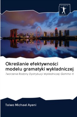 Określanie efektywności modelu gramatyki wykladniczej