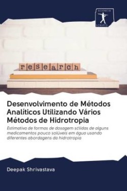 Desenvolvimento de Métodos Analíticos Utilizando Vários Métodos de Hidrotropia