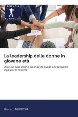 leadership delle donne in giovane età