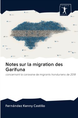 Notes sur la migration des Garifuna
