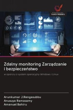 Zdalny monitoring Zarzadzanie i bezpieczenstwo