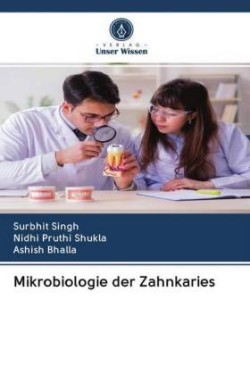 Mikrobiologie der Zahnkaries