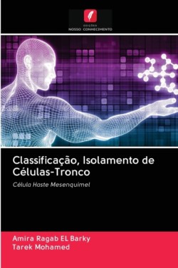 Classificação, Isolamento de Células-Tronco