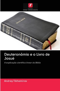 Deuteronômio e o Livro de Josué