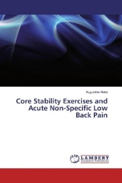 Core Stability Exercises and Acute Non-Specific Low Back Pain