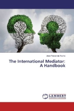 The International Mediator: A Handbook