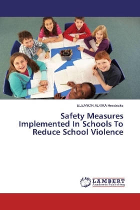 Safety Measures Implemented In Schools To Reduce School Violence