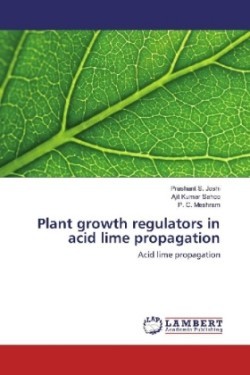Plant growth regulators in acid lime propagation