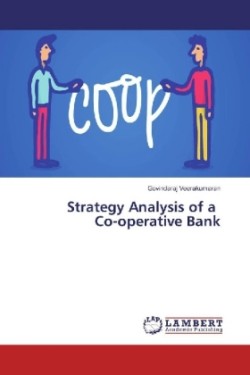 Strategy Analysis of a Co-operative Bank