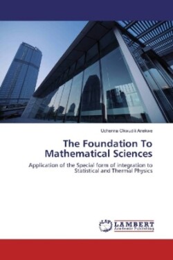 The Foundation To Mathematical Sciences