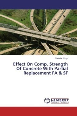 Effect On Comp. Strength Of Concrete With Partial Replacement FA & SF