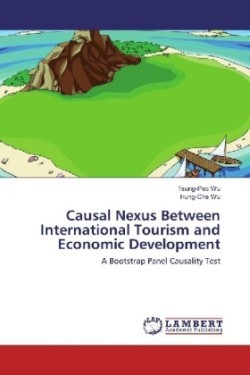 Causal Nexus Between International Tourism and Economic Development