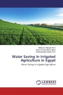 Water Saving In Irrigated Agriculture in Egypt