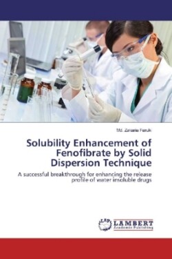 Solubility Enhancement of Fenofibrate by Solid Dispersion Technique