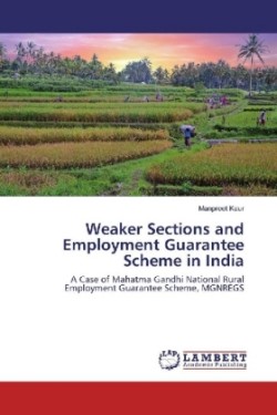 Weaker Sections and Employment Guarantee Scheme in India