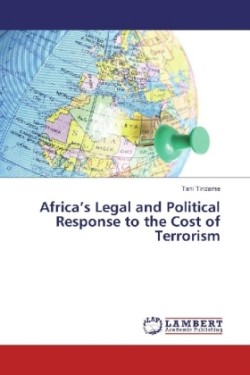 Africa's Legal and Political Response to the Cost of Terrorism