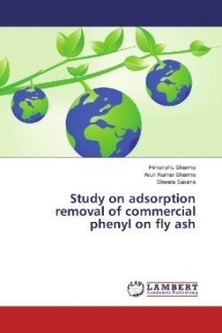 Study on adsorption removal of commercial phenyl on fly ash