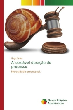 razoável duração do processo