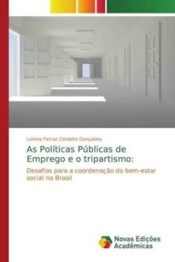 As Políticas Públicas de Emprego e o tripartismo