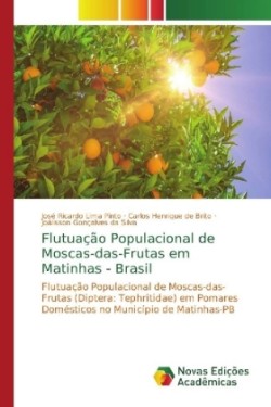 Flutuação Populacional de Moscas-das-Frutas em Matinhas - Brasil
