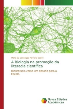 Biologia na promoção da literacia científica