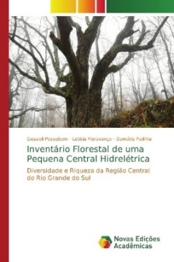 Inventário Florestal de uma Pequena Central Hidrelétrica