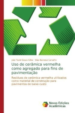 Uso de cerâmica vermelha como agregado para fins de pavimentação