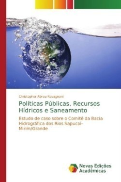 Politicas Publicas, Recursos Hidricos e Saneamento