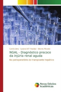 NGAL - Diagnóstico precoce da injúria renal aguda