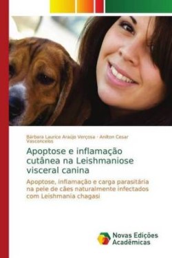 Apoptose e inflamação cutânea na Leishmaniose visceral canina