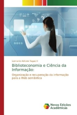 Biblioteconomia e Ciência da Informação