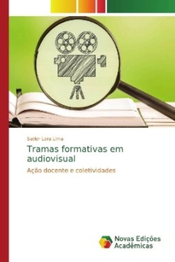 Tramas formativas em audiovisual