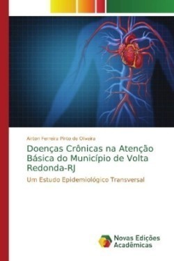 Doenças Crônicas na Atenção Básica do Município de Volta Redonda-RJ
