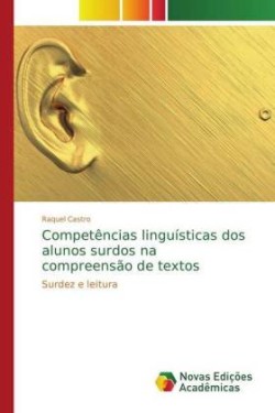 Competências linguísticas dos alunos surdos na compreensão de textos