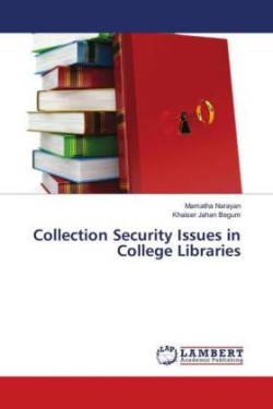 Collection Security Issues in College Libraries