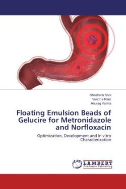 Floating Emulsion Beads of Gelucire for Metronidazole and Norfloxacin