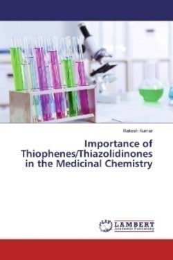 Importance of Thiophenes/Thiazolidinones in the Medicinal Chemistry