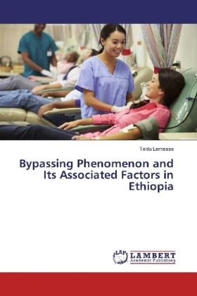 Bypassing Phenomenon and Its Associated Factors in Ethiopia