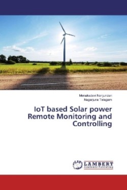 IoT based Solar power Remote Monitoring and Controlling