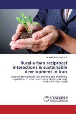 Rural-urban reciprocal interactions & sustainable development in Iran