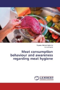 Meat consumption behaviour and awareness regarding meat hygiene